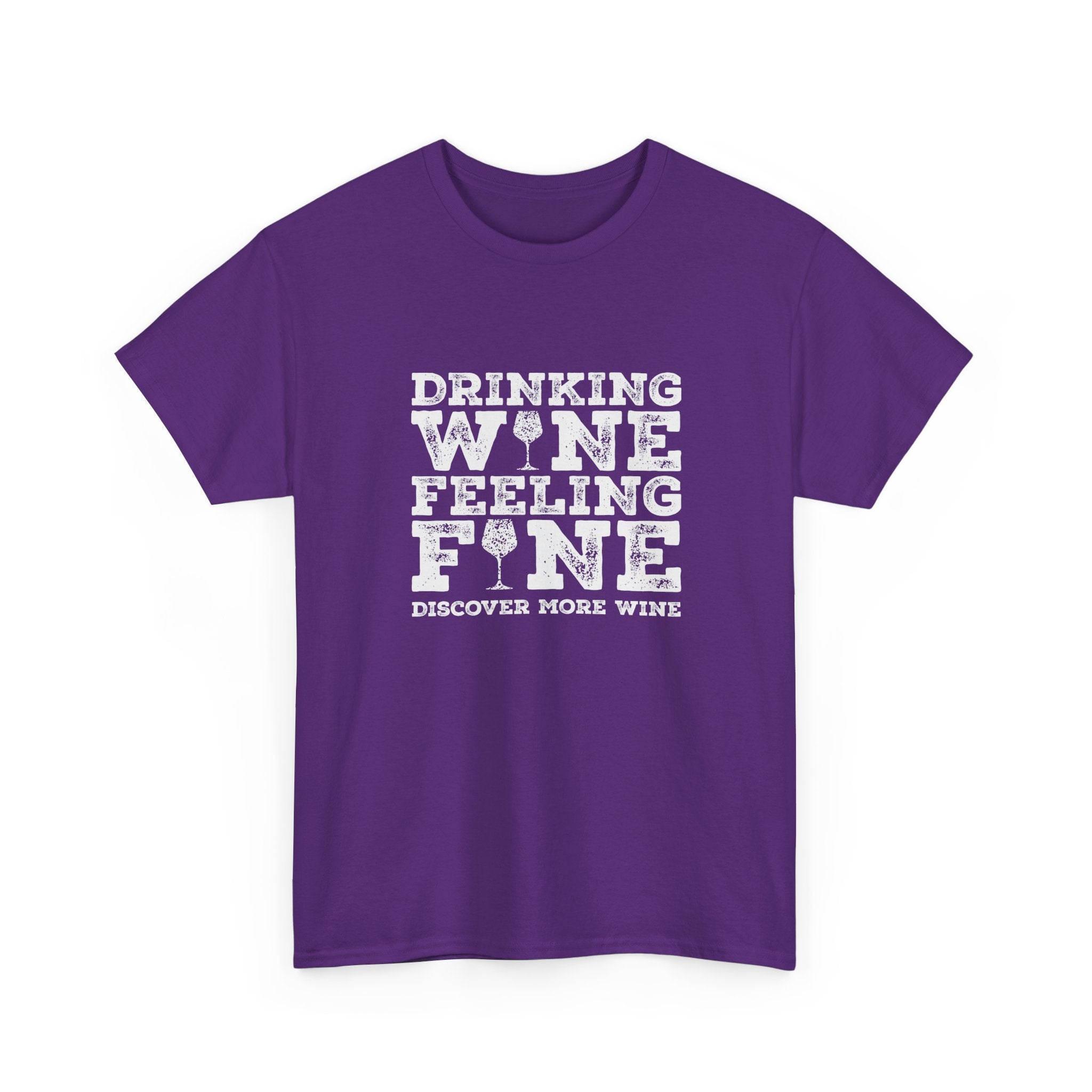 Drinking Wine Feeling Fine Wine Lover's Tee