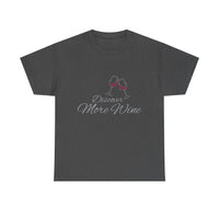 Wine Lovers Tee - Discover More Wine Vintage Shirt