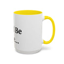 Coffee Mug - Coffee Lovers By Day, Wine Lovers By Night Funny Accent Mug
