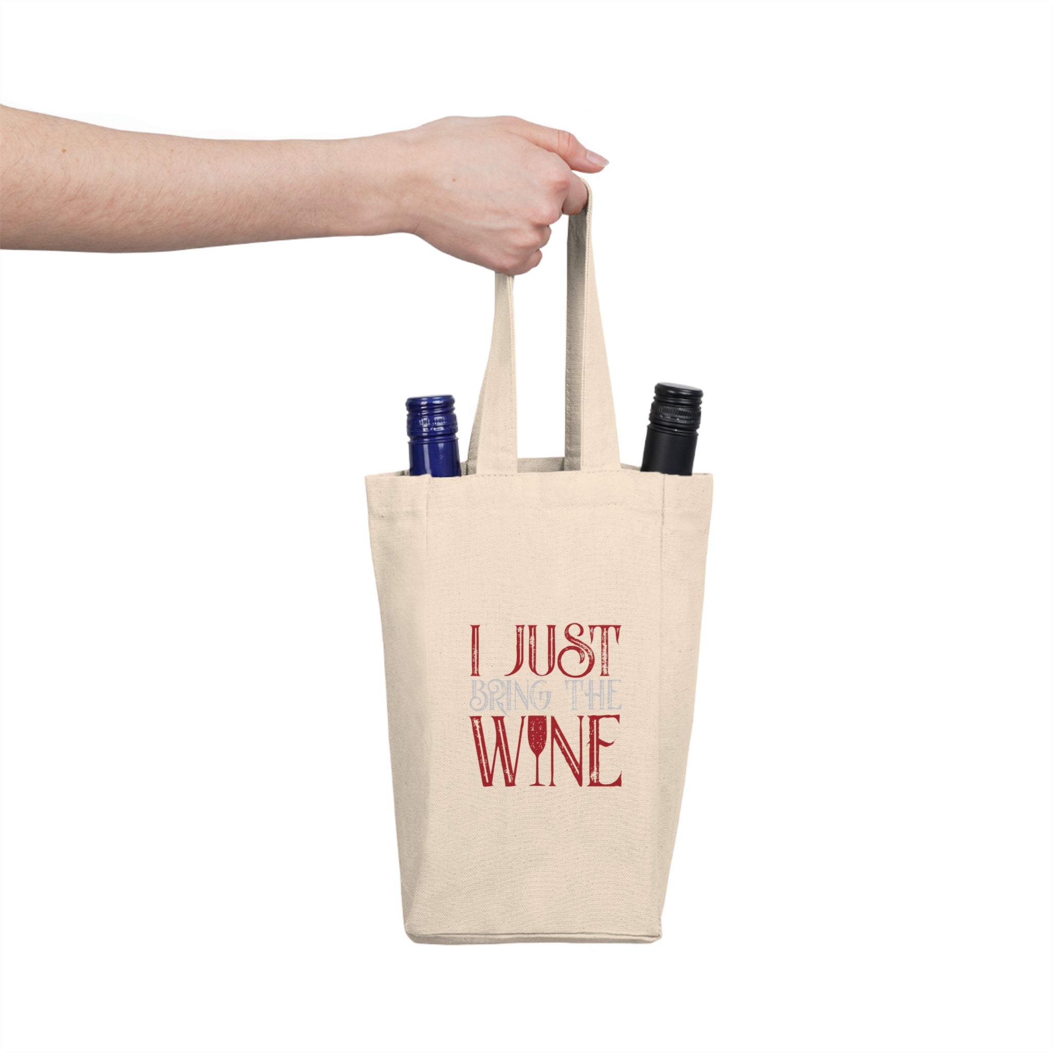 I Just Bring the Wine Tote Bag | Double wine bottle carrier, wine tote