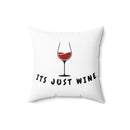 Funny Wine Lovers Pillow — Humorous Wine Quote Decorative Throw Pillow