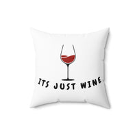 Funny Wine Lovers Pillow — Humorous Wine Quote Decorative Throw Pillow