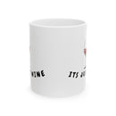 It's Just Wine Ceramic Mug — Funny Coffee & Wine Lover Gift (11oz, 15oz)