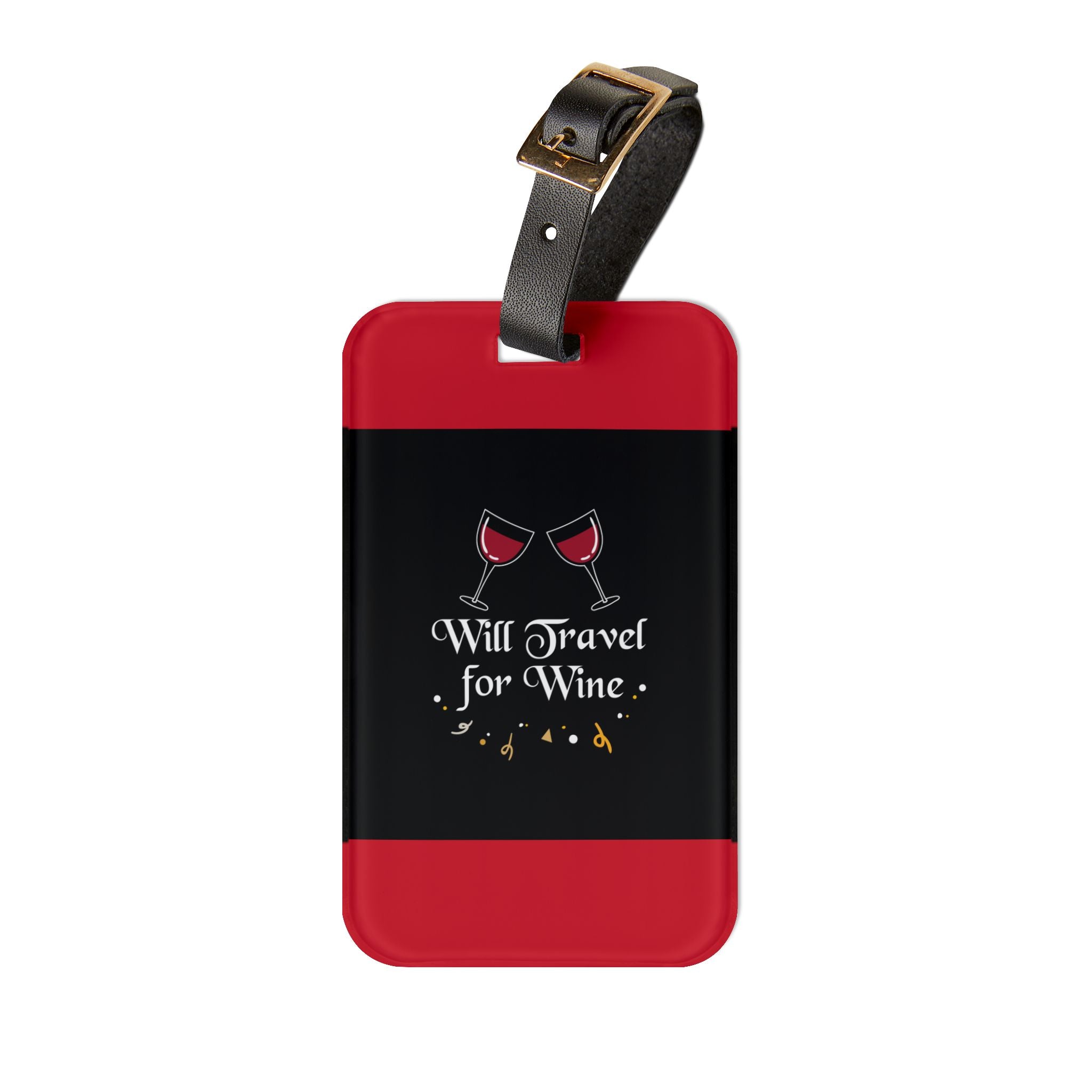 Will Travel for Wine Luggage Tag | Red Wine Glasses Travel ID
