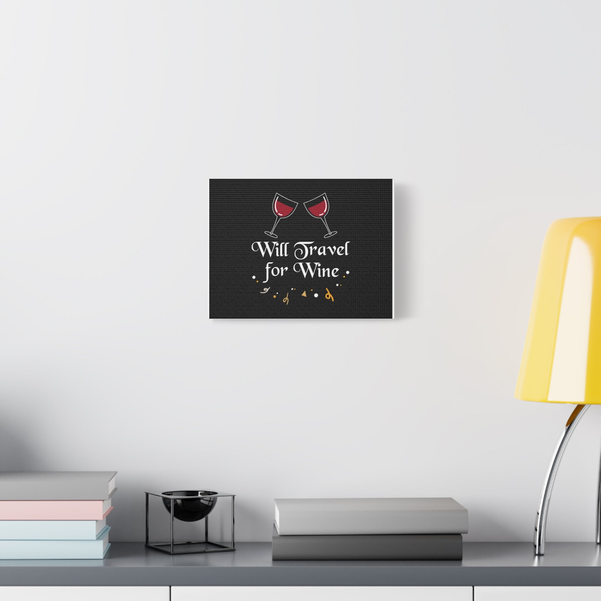 Will Travel for Wine Canvas | Matte Stretched Wall Art