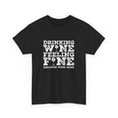 Drinking Wine Feeling Fine Wine Lover's Tee
