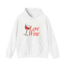 Love Wine Hoodie — Wine Glass Graphic Hooded Sweatshirt