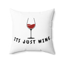 Funny Wine Lovers Pillow — Humorous Wine Quote Decorative Throw Pillow