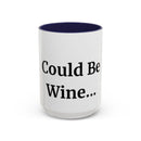 Coffee Mug - Coffee Lovers By Day, Wine Lovers By Night Funny Accent Mug