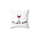 Funny Wine Lovers Pillow — Humorous Wine Quote Decorative Throw Pillow