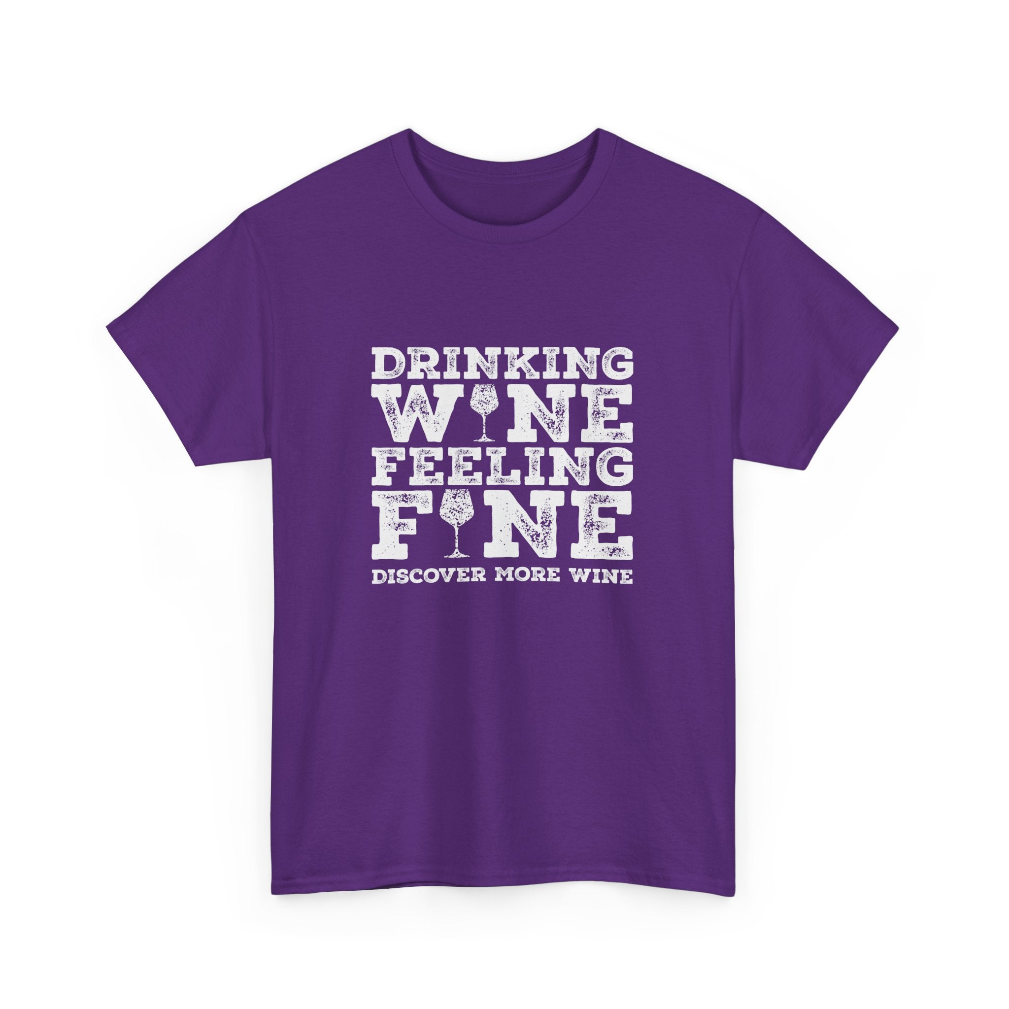 Drinking Wine Feeling Fine Wine Lover's Tee