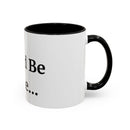 Coffee Mug - Coffee Lovers By Day, Wine Lovers By Night Funny Accent Mug