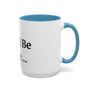 Coffee Mug - Coffee Lovers By Day, Wine Lovers By Night Funny Accent Mug